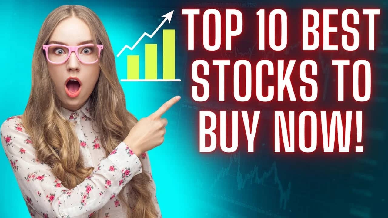 10 Best Stocks to Buy Now—August 2024