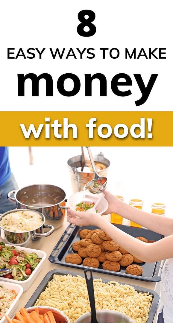 Food Business from Home – 8 Ways to Make Money from Food