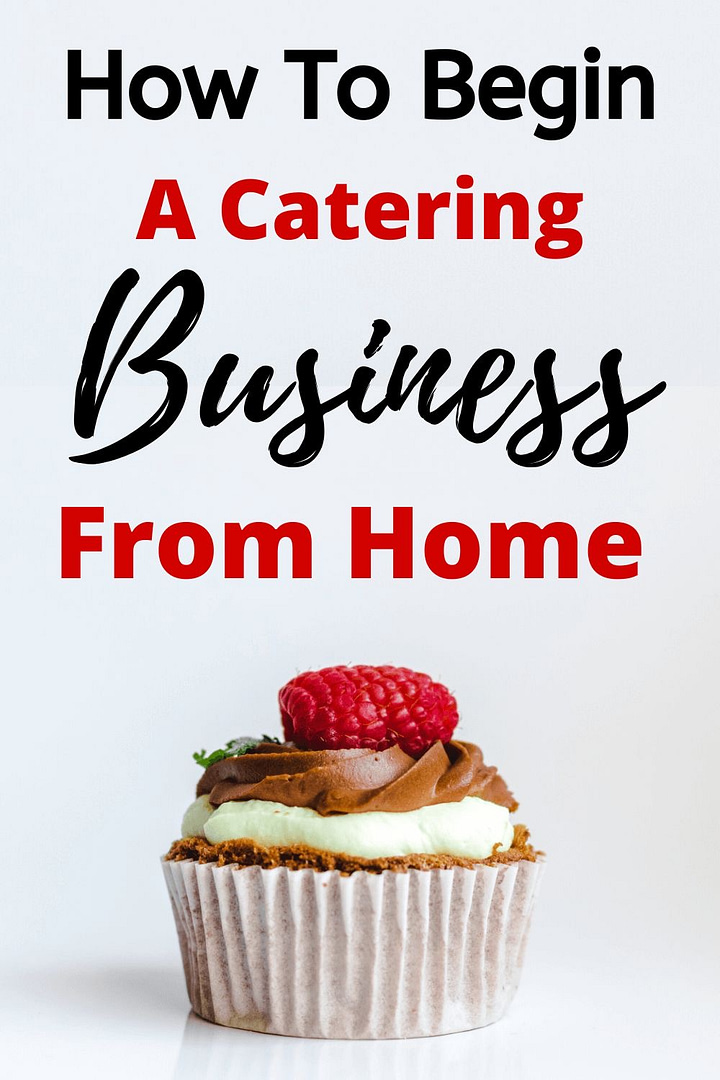 Get Your Catering Business off the Ground